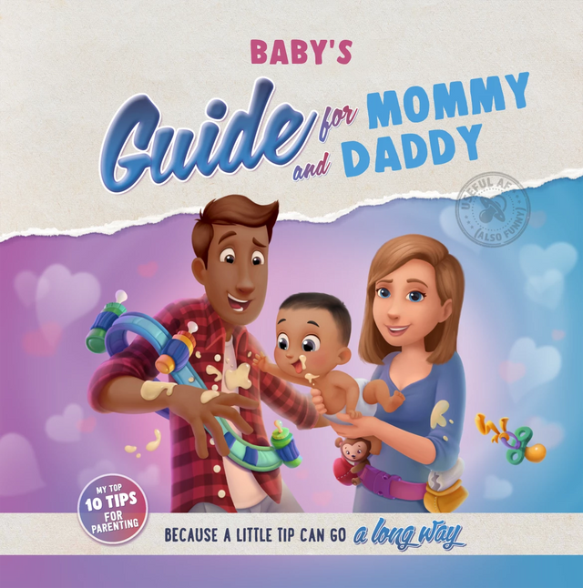 Baby's Guide for Mommy and Daddy
