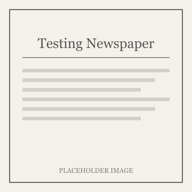 Testing Newspaper