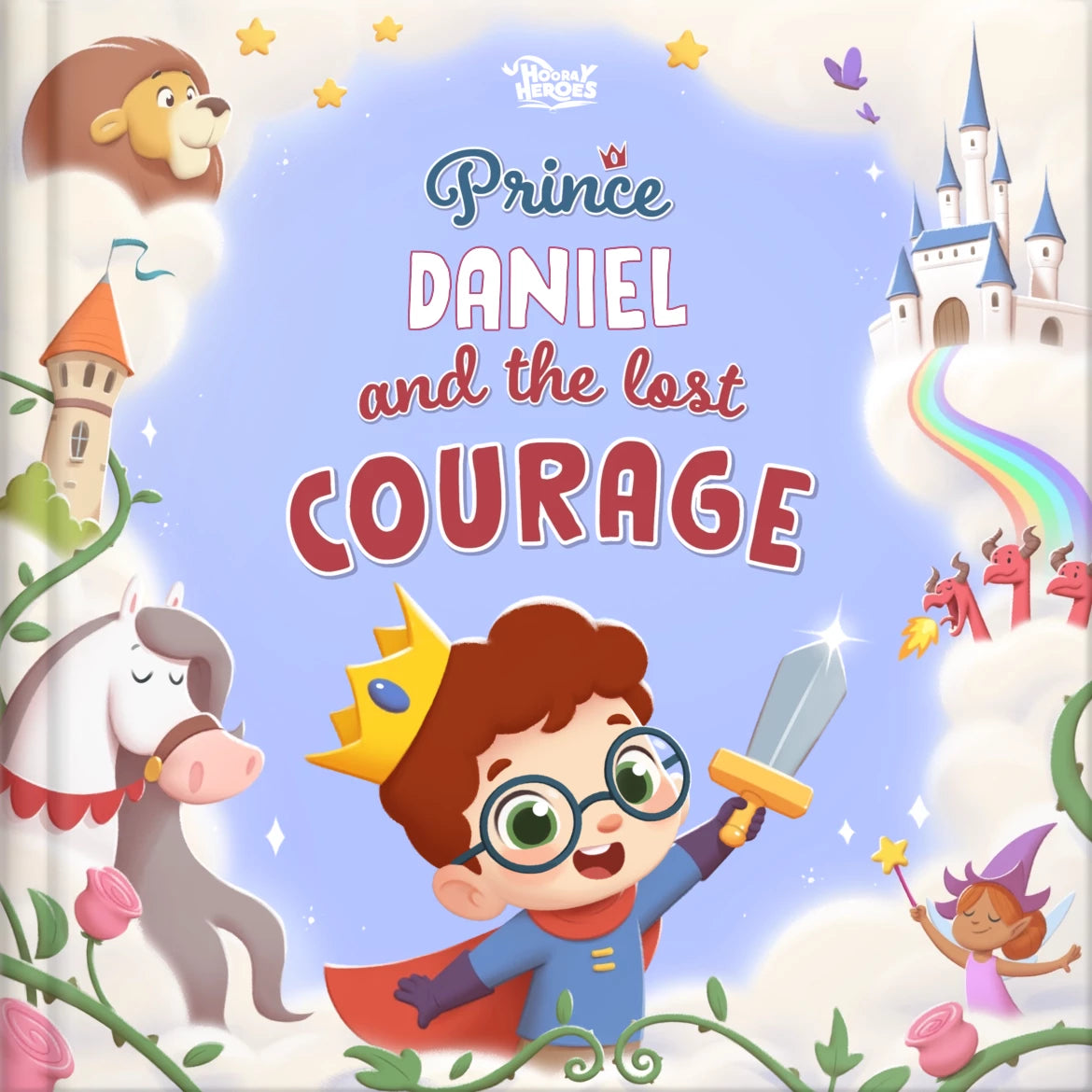 Prince Daniel and the Lost Courage