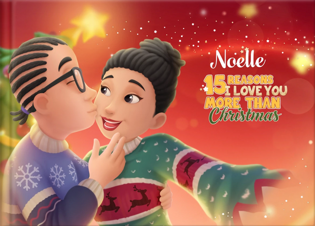 Noelle, 15 Reasons I Love You More Than Christmas