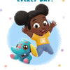 Happy Everly Day, Blue Lovelee Edition