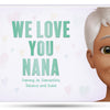 We Love You, Gam Gam
