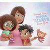 The perfect gift for Mom and her two kids, a distinctively unique personalized book for any occasion.